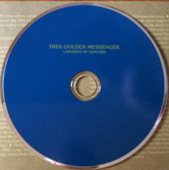 CD Hiss Golden Messenger: Lateness Of Dancers 432243