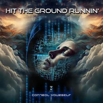 Album Hit The Ground Runnin: Control Yourself 