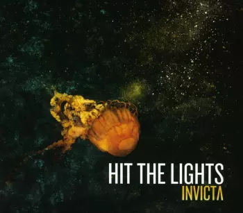 Hit The Lights: Invicta