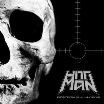 Album Hittman: Destroy All Humans