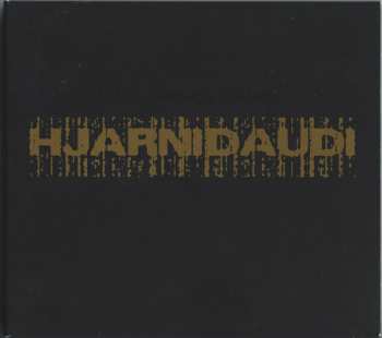 Album Hjarnidaudi: Niklas Kvarforth Presents: Hjarnidaudi