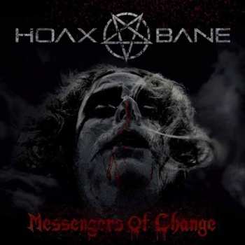 Album Hoaxbane: Messengers Of Change