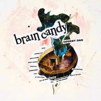 Album Hockey Dad: Brain Candy