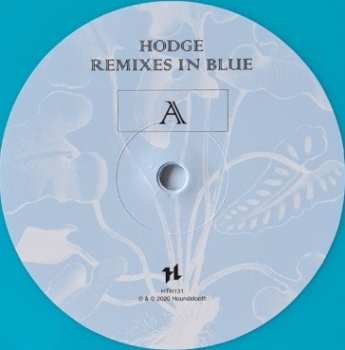 LP Hodge: Remixes In Blue CLR 326464