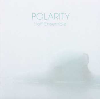 Blu-ray/SACD Hoff Ensemble: Polarity 433702