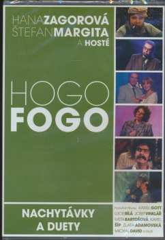 Album Hana Zagorová: Hogo Fogo (Nachytávky A Duety)