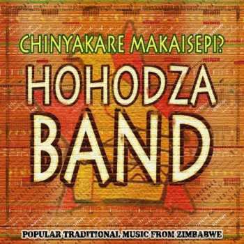 Album Hohodza Band: Traditional Dance Music From Zimbabwe
