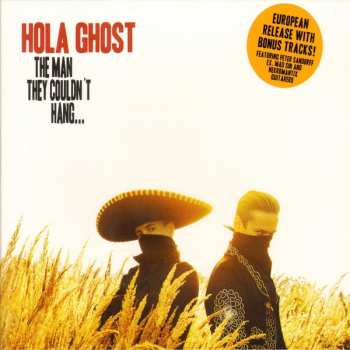 CD Hola Ghost: The Man They Couldn't Hang 244610