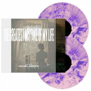 Album Holding Absence: The Greatest Mistake of My Life