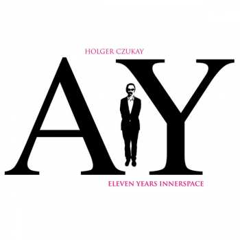 Album Holger Czukay: Eleven Years Innerspace