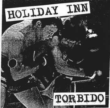 Album Holiday Inn: Torbido
