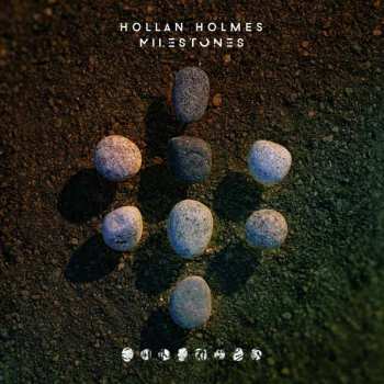 Hollan Holmes: Milestones