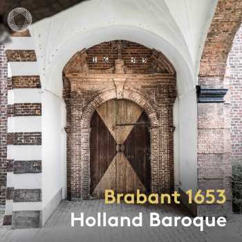 Album Holland Baroque Society: Brabant 1653