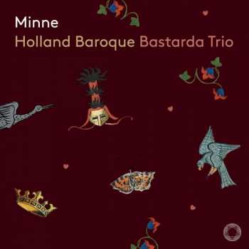 Album Holland Baroque Society: Minne