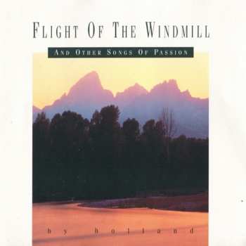 Album Holland Phillips: Flight Of The Windmill