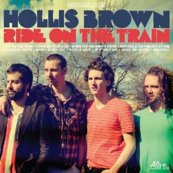 Album Hollis Brown: Ride On The Train