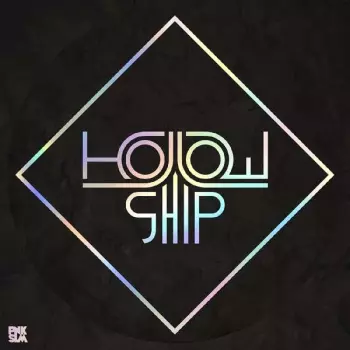 Hollow Ship: We Were Kings