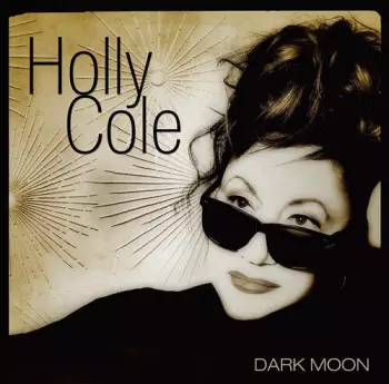 Holly Cole: Dark Moon