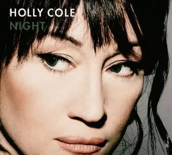 Holly Cole: Night