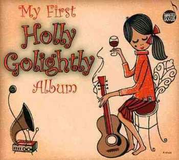 Album Holly Golightly: My First Holly Golightly Album
