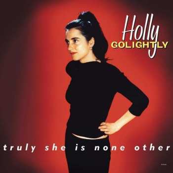 Album Holly Golightly: Truly She Is None Other