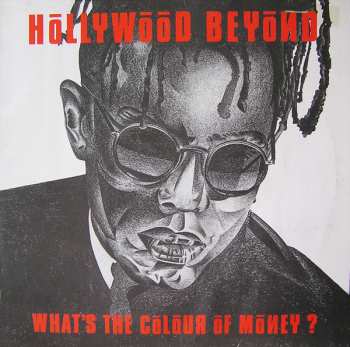 LP Hollywood Beyond: What's The Colour Of Money?