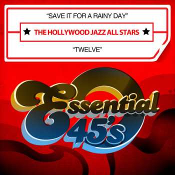 CD Hollywood Jazz All Stars: Save It For A Rainy Day / Twelve