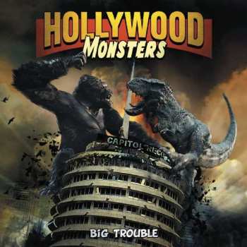 Album Hollywood Monsters: Big Trouble