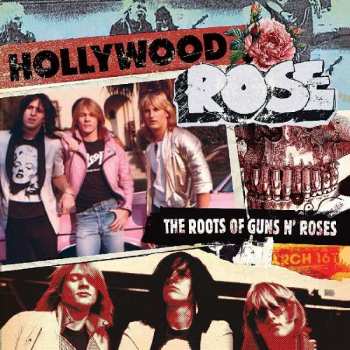 LP Hollywood Rose: The Roots Of Guns N' Roses LTD | CLR 418901