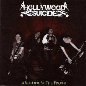 Album Hollywood Suicide: Murder At The Prom