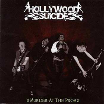 CD Hollywood Suicide: Murder At The Prom 450880