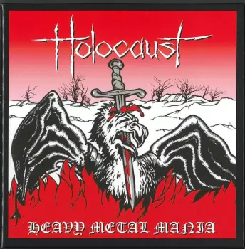 Holocaust: Heavy Metal Mania (Complete Recordings Vol.1 1980-1984)