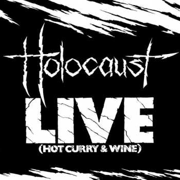 Album Holocaust: Live (Hot Curry & Wine)