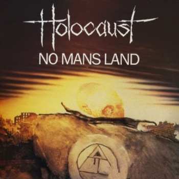 Holocaust: No Mans Land