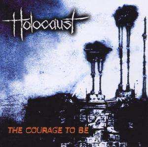 Album Holocaust: The Courage To Be