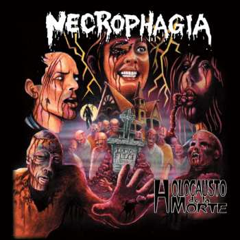 Album Necrophagia: Holocausto De La Morte