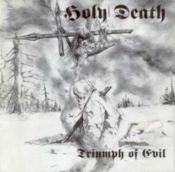 CD Holy Death: Triumph Of Evil 92282