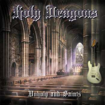 Album Holy Dragons: Unholy and Saints