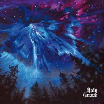 Holy Grove: Holy Grove Blue Vinyl