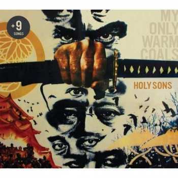 Holy Sons: My Only Warm Coals