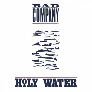 Album Bad Company: Holy Water