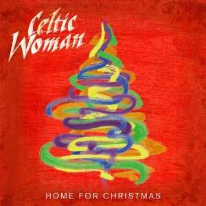 CD Celtic Woman: Home For Christmas 16385