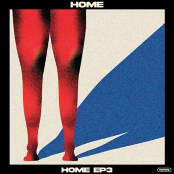 Album Home: Home Ep3