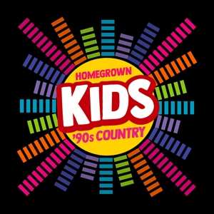 Album Homegrown Kids: 90's Country