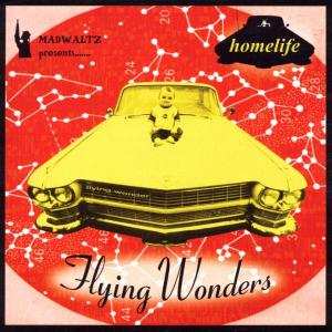 Album Homelife: Flying Wonders