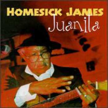 Album Homesick James: Juanita 