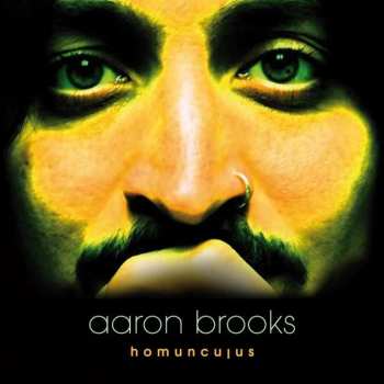 Album Aaron Brooks: Homunculus