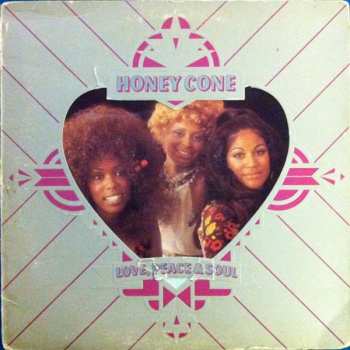 CD Honey Cone: Love Peace & Soul + 5