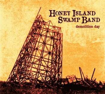 Album Honey Island Swamp Band: Demolition Day