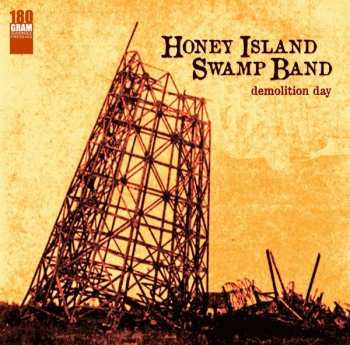 LP Honey Island Swamp Band: Demolition Day LTD 131132